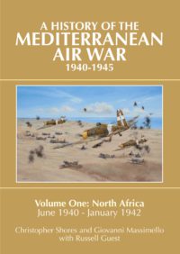 A History of the Mediterranean Air War, 1940-1945, Volume One